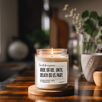 Ride or Die Until Death Do Us Part, Wedding Gift, Anniversary Gift, Soy Wax Candle, Engagement Candle, Wedding Shower Gift, Marriage Gift